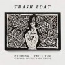 TRASH BOAT