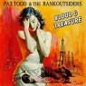 TODD PAT & THE RANKOUTSIDERS