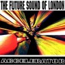 FUTURE SOUND OF LONDON