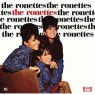 RONETTES