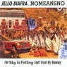 BIAFRA JELLO & NOMEANSNO