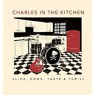 CHARLES IN THE KITCHEN