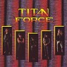 TITAN FORCE