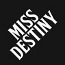 MISS DESTINY