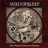 VOID OF SLEEP