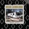 DEAR LANDLORD