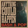 BASH & POP