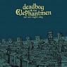 DEADBOY & ELEPHANTMEN