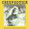 CREEPXOTICA