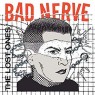 BAD NERVE