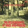 DESCENDANTS OF MIKE