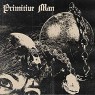 PRIMITIVE MAN