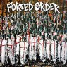 FORCED ORDER