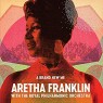 FRANKLIN ARETHA & THE ROYAL PHILHARMONIC ORCHESTRA