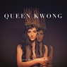 QUEEN KWONG