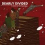 DEARLY DIVIDED