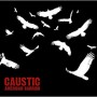 CAUSTIC