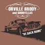 ORVILLE BRODY & GOODFELLAS