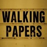 WALKING PAPERS