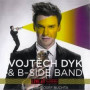 DYK VOJTECH & B-SIDE BAND